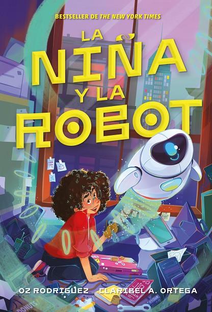 La niña y la robot | 9791387574451 | Oz Rodríguez ; Claribel A. Ortega