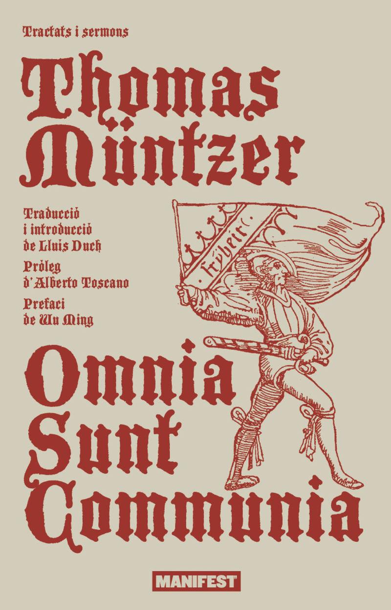 Omnia sunt communia : tractats i sermons | 9791388244032 | Thomas Müntzer