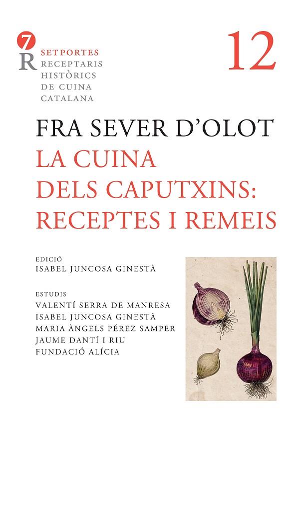 La cuina dels caputxins : receptes i remeis | 9788416726745 | Fra Sever d'Olot