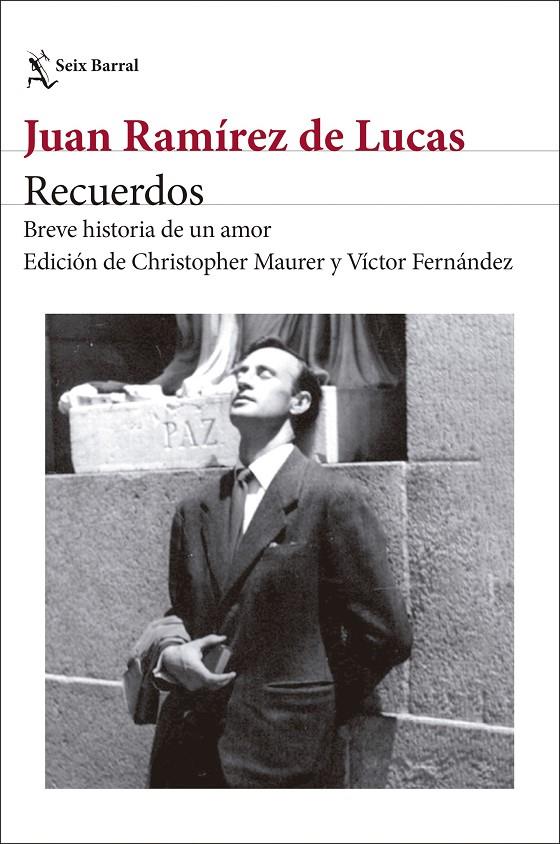 Recuerdos : breve historia de un amor | 9788432251467 | juan Ramírez de Lucas