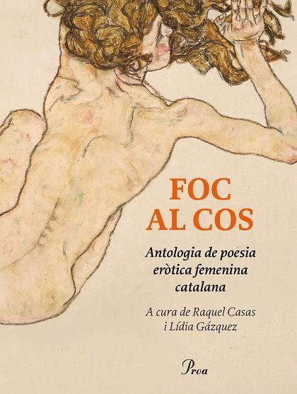 Foc al cos : antologia de poesia eròtica femenina catalana | 9788410488946