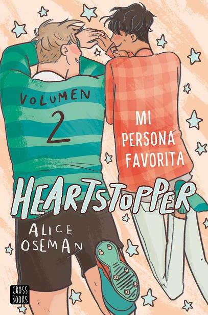 Mi persona favorita (Heartstopper; 2) | 9788408229780 | Alice Oseman