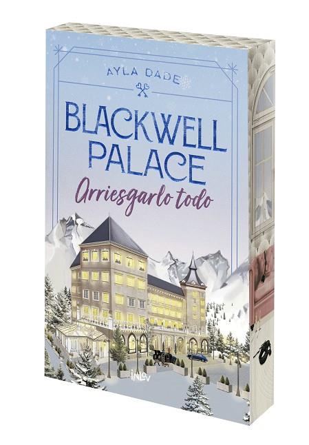 Blackwell Palace : Arriesgarlo todo (Corazones helados; 1) | 9788410399129 | Ayla Dale
