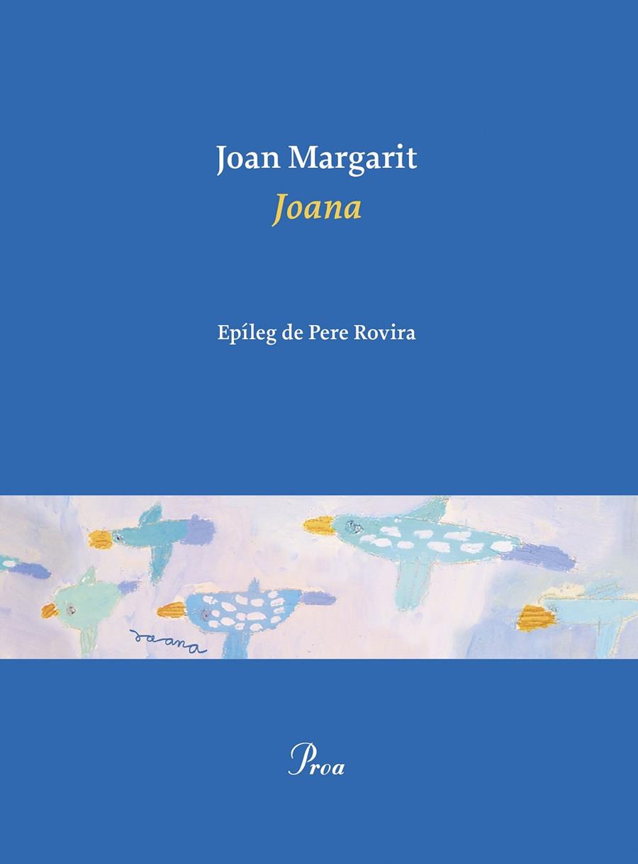 Joana | 9788475889467 | Joan Margarit