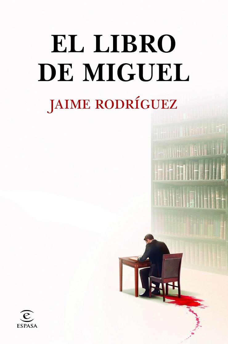 El libro de Miguel | 9788467081909 | Jaime Rodríguez