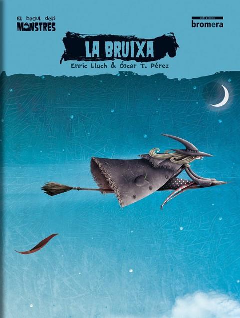 La bruixa | 9788498245455 | Enric Lluch ; Óscar T. Pérez