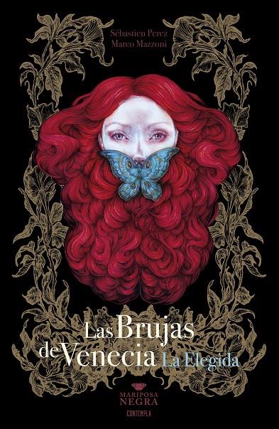 Las brujas de Venecia 2 : La elegida (Mariposa negra) | 9788414072875 | Sébastien Perez ; Marco Mazzoni