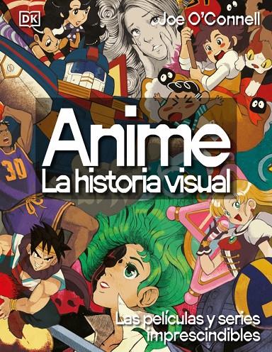 Anime : la historia visual | 9780241779682 | Joe O'Connell