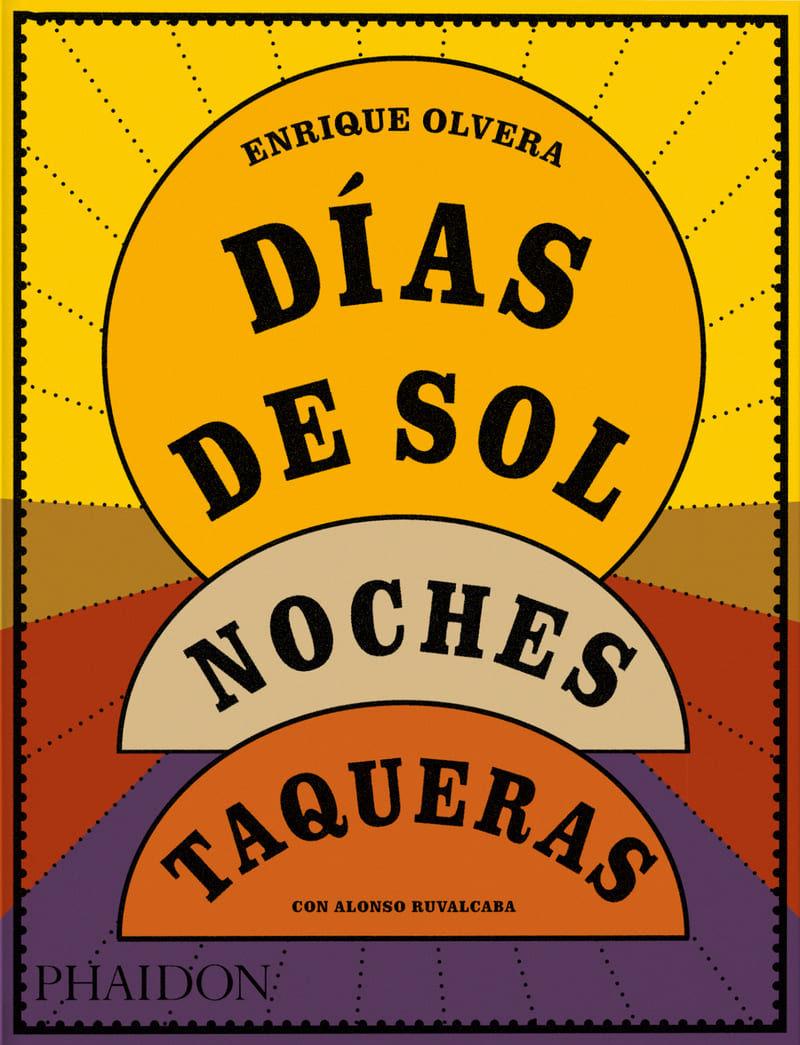 Días de sol, noches taqueras | 9781838669874 | Enrique Overa