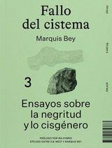 Fallo del cistema | 9788412743883 | Marquis Bey