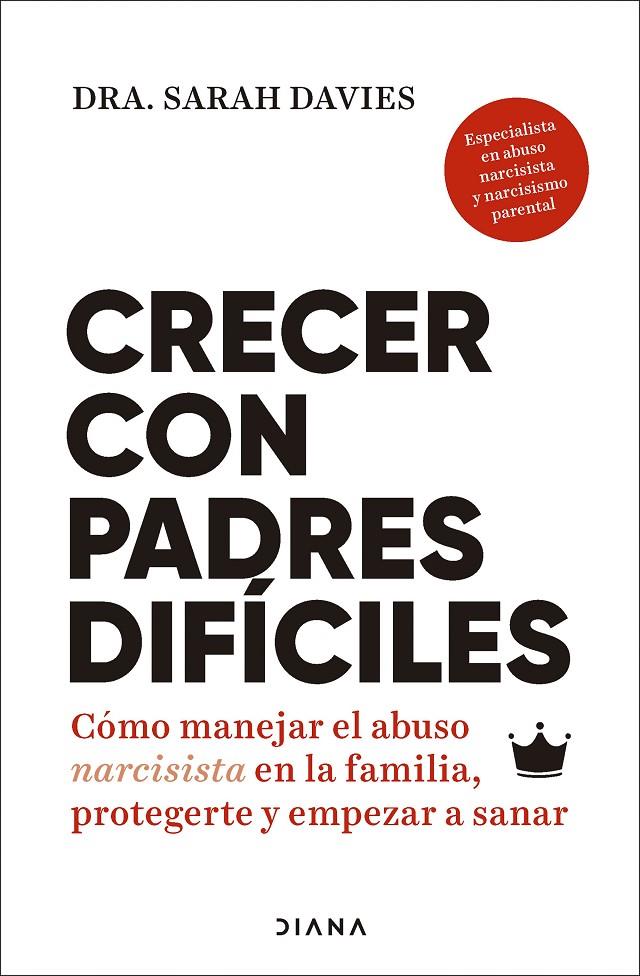 Crecer con padres difíciles | 9788411193030 | Sarah Davies