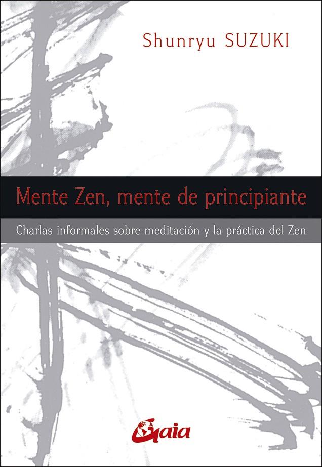 Mente Zen, mente de principiante | 9788484454311 | Shunryu Suzuki