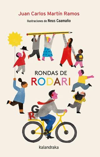 Rondas de Rodari | 9788413434414 | Juan Carlos Martín Ramos ; Neus Caamaño