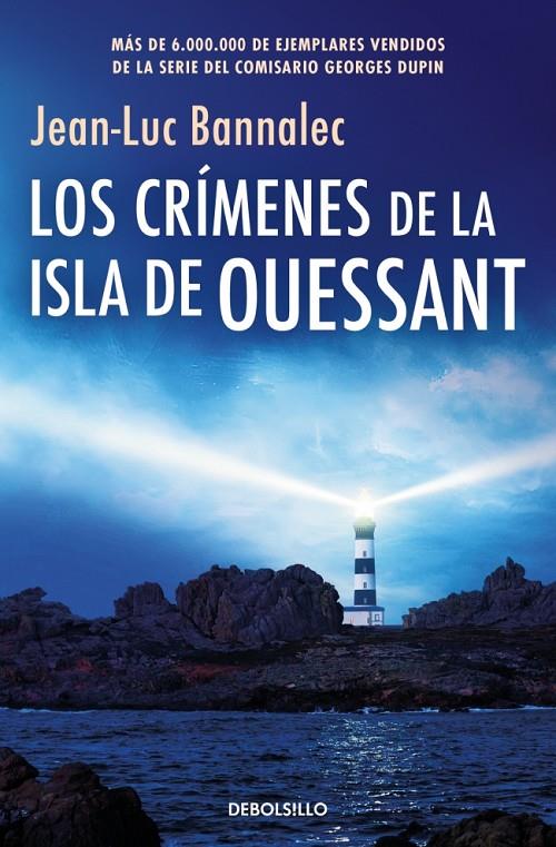 Los crímenes de la isla de Ouessant (Comisario Dupin; 13) | 9788466389792 | Jean-Luc Bannalec