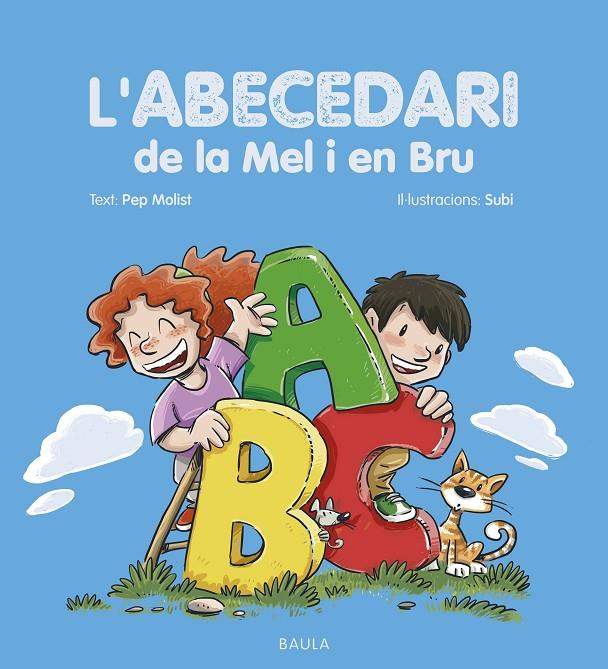 L'abecedari de la Mel i en Bru | 9788447954513 | Pep Molist ; Subi