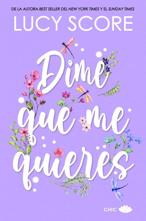 Dime que me quieres (Benevolence; 2) | 9788419702265 | Lucy Score