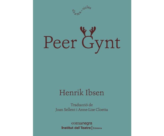 Peer Gynt (català) | 9788418022814 | Henrik Ibsen