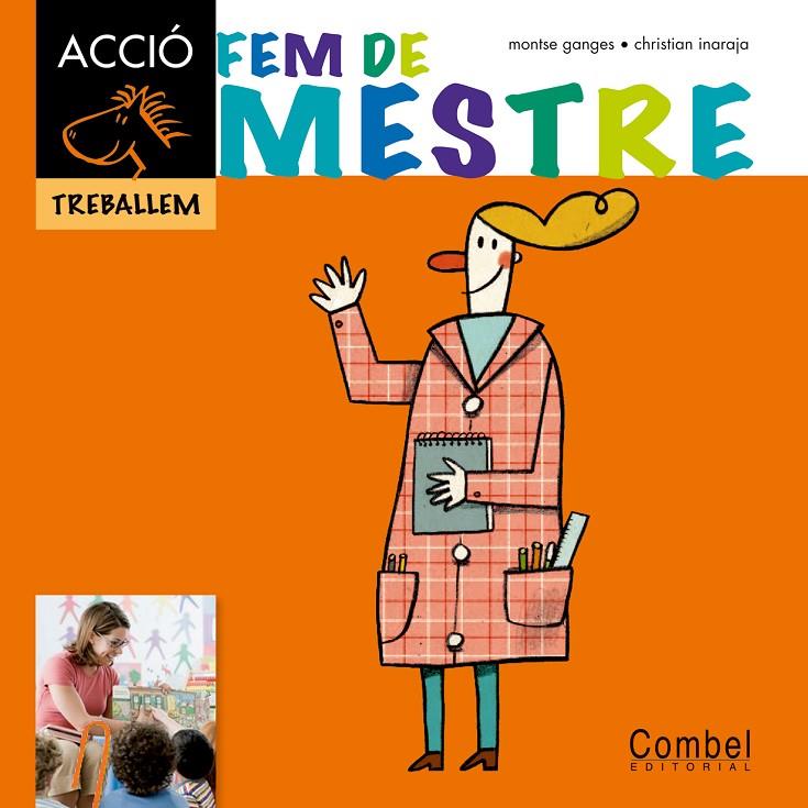 Fem de mestre | 9788498257335 | Montse Ganges ; Christian Inaraja