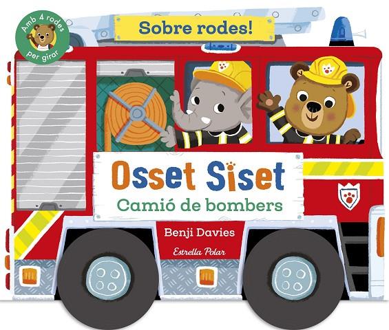 Osset Siset : Camió de bombers | 9791387519872 | Benji Davies