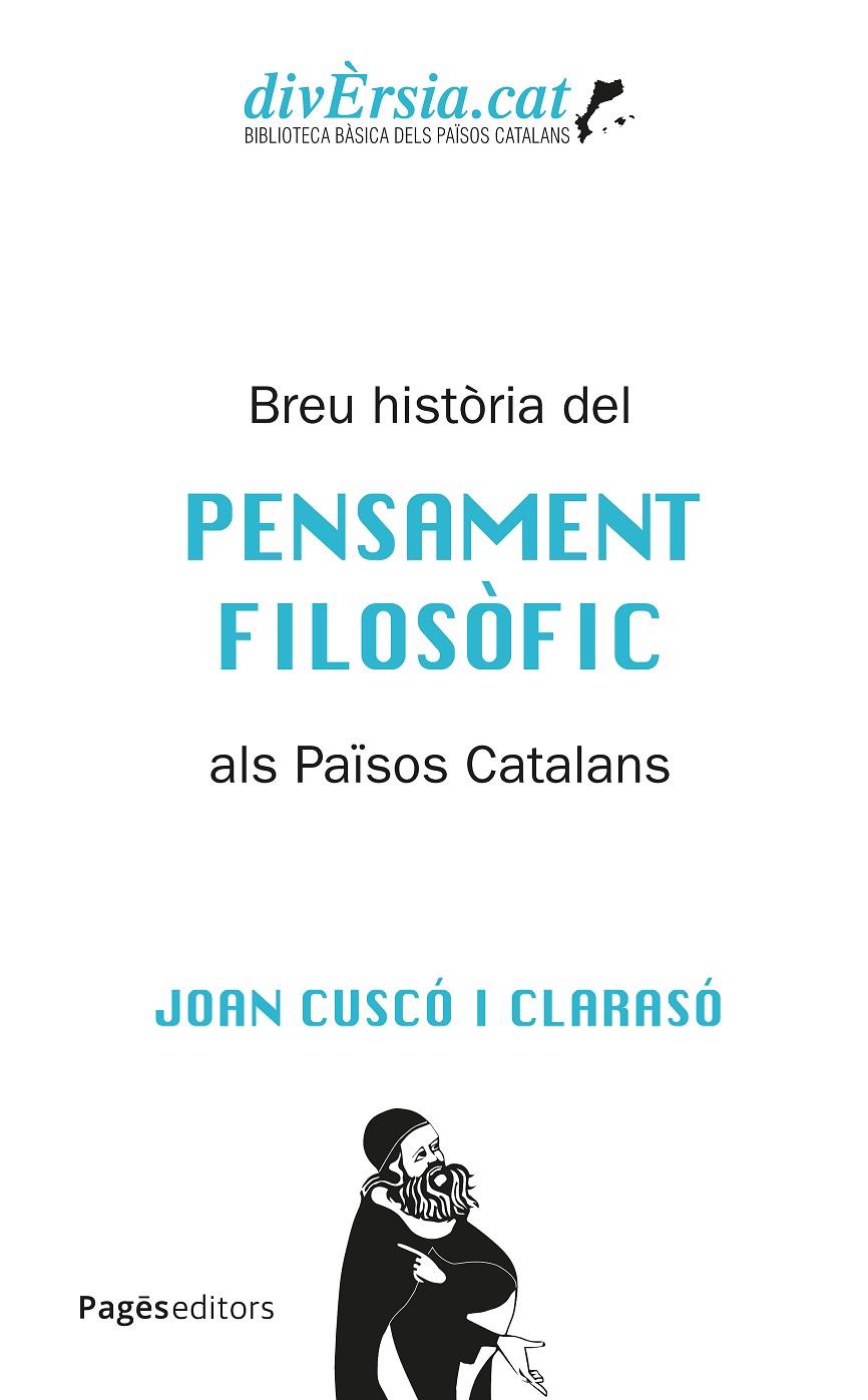 Breu història del pensament filosòfic als Països Catalans | 9788413037394 | Joan Cuscó i Clarasó