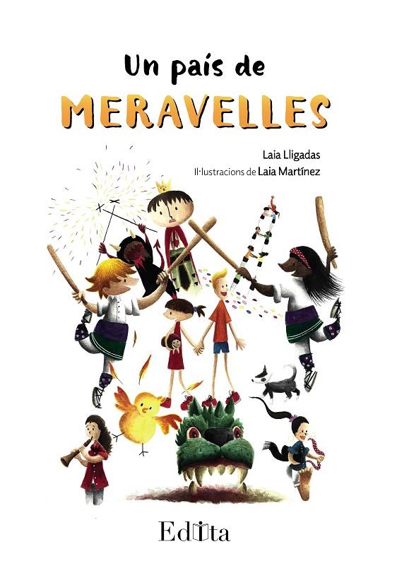 Un país de meravelles | 9788419476517 | Laia Lligadas ; Laia Martínez