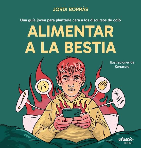 Alimentar a la bestia | 9791387986018 | Jordi Borràs ; Kerrature