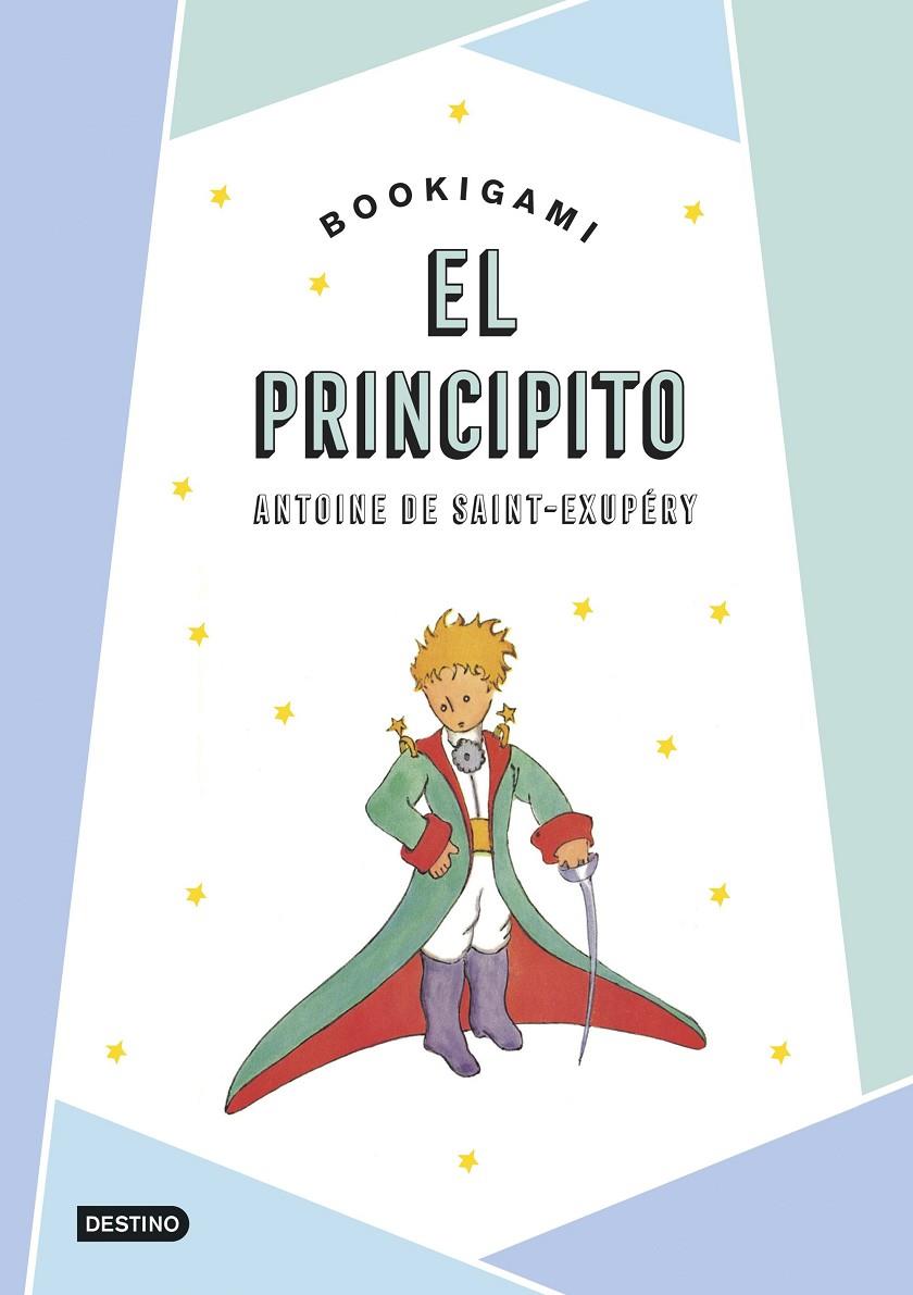 El Principito : Bookigami | 9788408306597 | Antoine de Saint-Exupéry