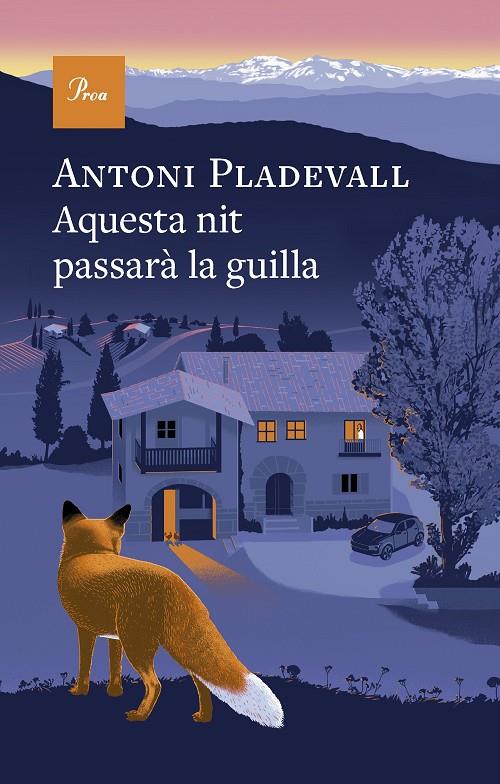 Aquesta nit passarà la guilla | 9788410488700 | Antoni Pladevall