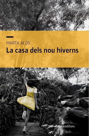 La casa dels nou hiverns | 9788413036885 | Marta Alòs