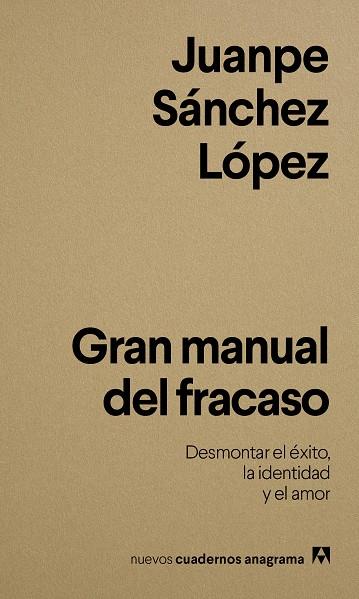 Gran manual del fracaso | 9788433950833 | Juanpe Sánchez López