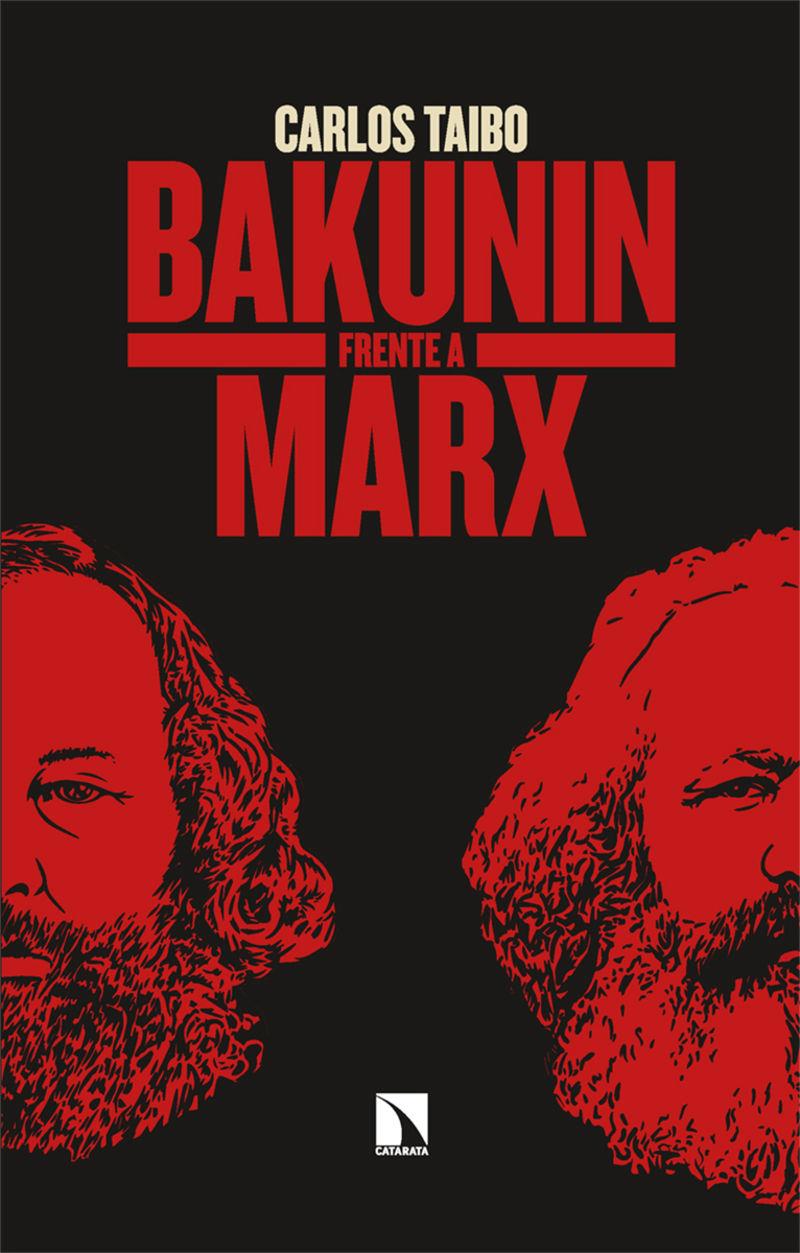 Bakunin frente a Marx | 9788410673854 | Carlos Taibo