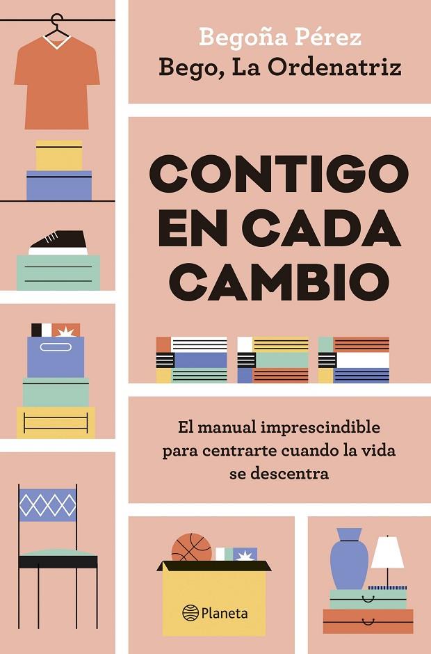 Contigo en cada cambio | 9788408324942 | Begoña Pérez (La Ordenatriz)