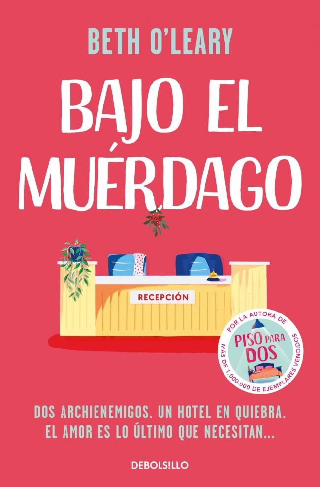 Bajo el muérdago | 9788466394444 | Beth O'Leary