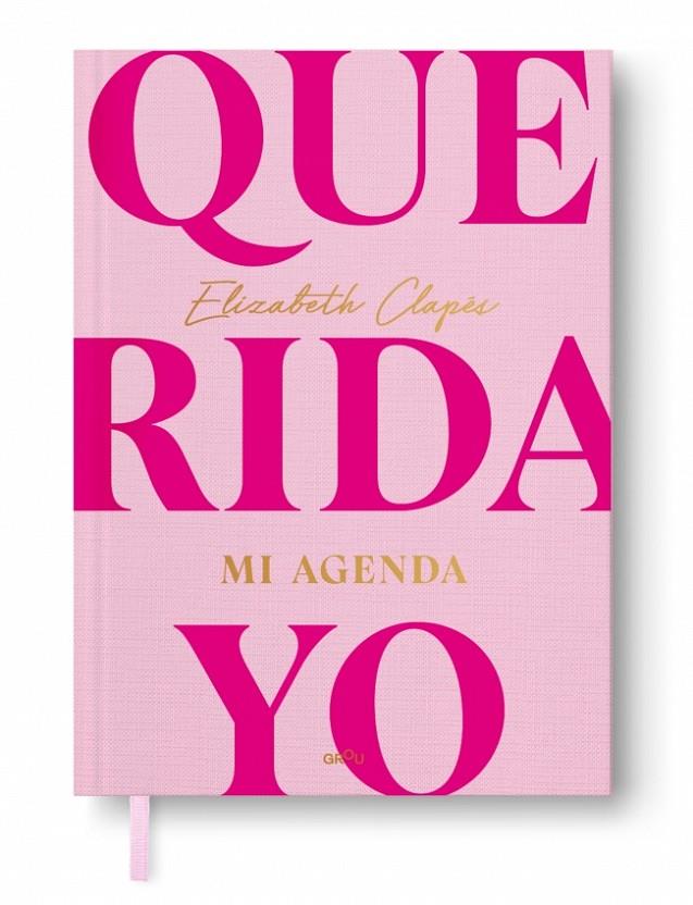 Querida yo : Mi agenda | 9791387724221 | Elizabeth Clapés