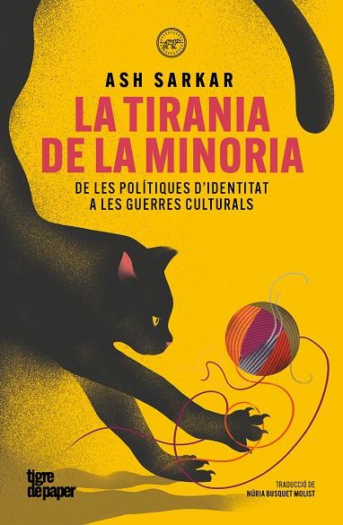 La tirania de la minoria | 9791387645298 | Ash Sarkar