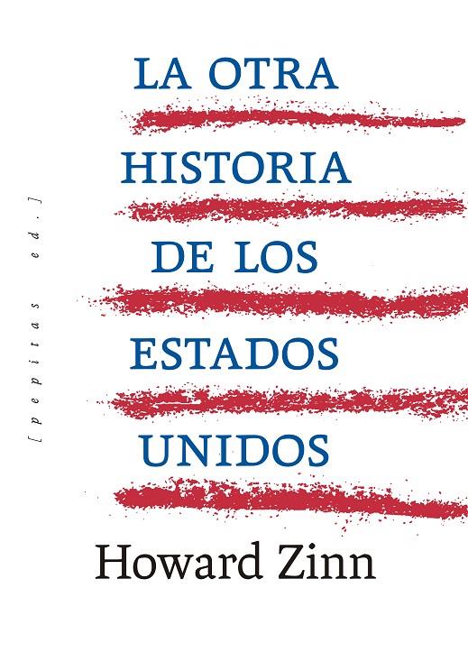 La otra historia de los Estados Unidos | 9788417386955 | Howard Zinn
