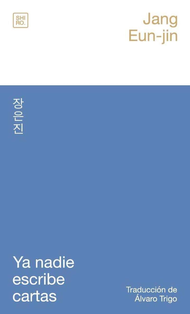 Ya nadie escribe cartas | 9788412764420 | Eun-jin Jang
