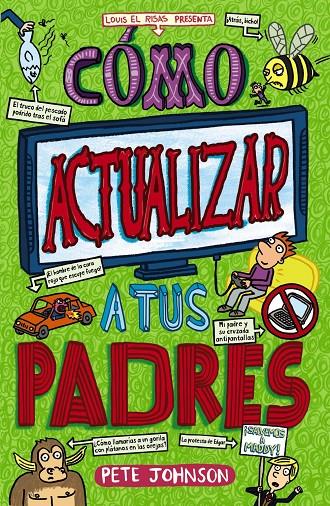 Cómo actualizar a tus padres | 9788469626726 | Pete Johnson