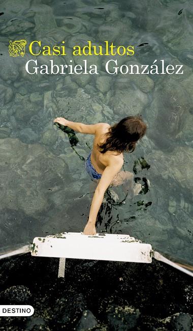 Casi adultos | 9788423369638 | Gabriela González