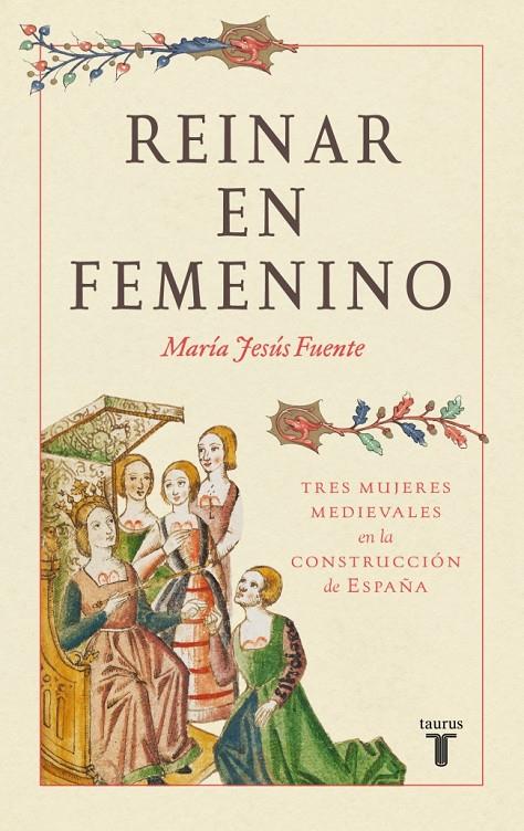 Reinar en femenino | 9788430627530 | María Jesús Fuente