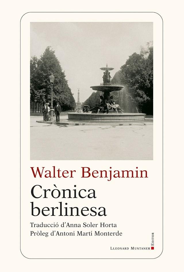 Crònica berlinesa | 9788410377905 | Walter Benjamin