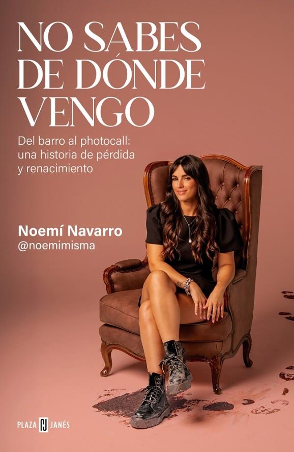 No sabes de dónde vengo | 9788401039171 | Noemí Navarro