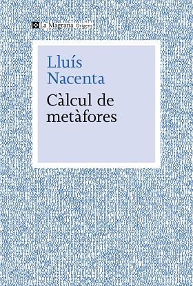 Càlcul de metàfores | 9788410009653 | Lluís Nacenta