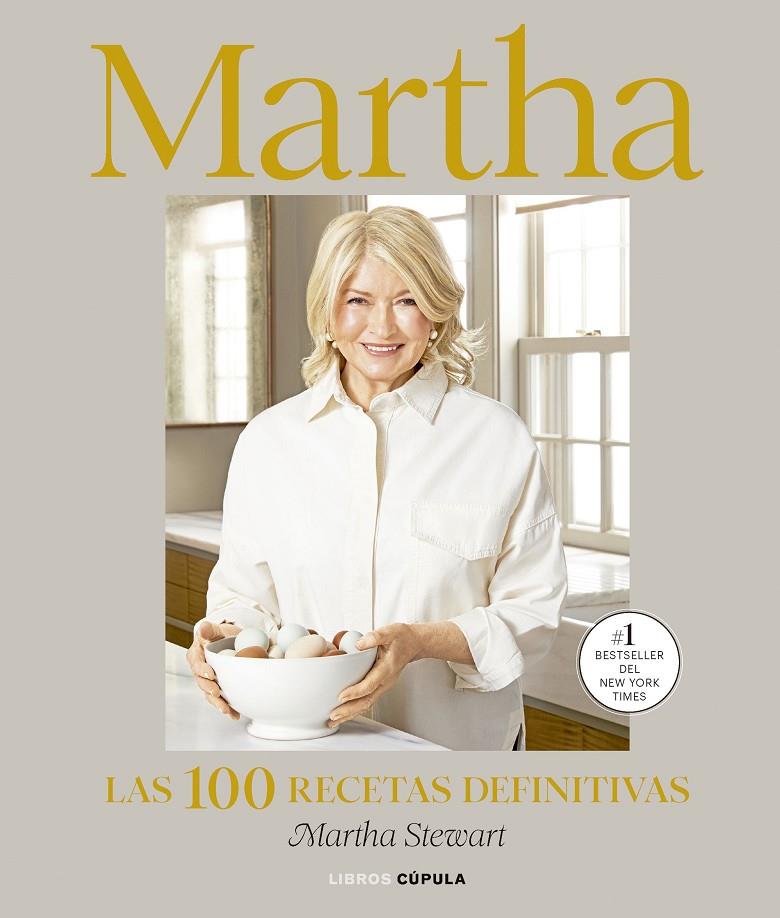Martha : las 100 recetas definitivas | 9788448048327 | Martha Stewart