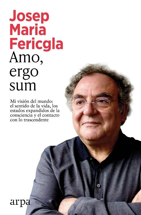 Amo, ergo, sum | 9791388182365 | Josep Maria Fericgla