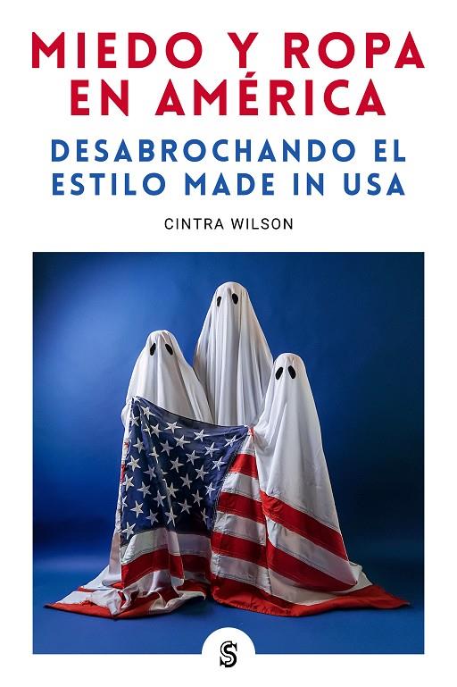 Miedo y ropa en América | 9788412447057 | Cintra Wilson