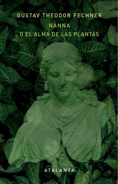 Nanna o el alma de las plantas | 9788412842357 | Gustav Theodor Fecher