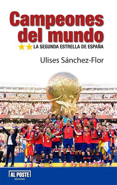 Campeones del mundo | 9791399264203 | Ulises Sánchez-Flor