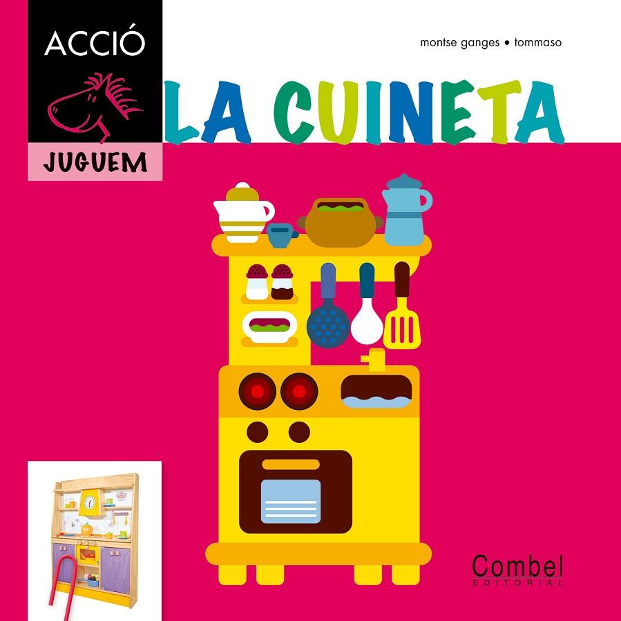La cuineta | 9788498257304 | Montse Ganges ; Tommaso