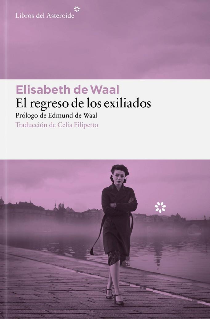 El regreso de los exiliados | 9788410178878 | Elisabeth de Waal